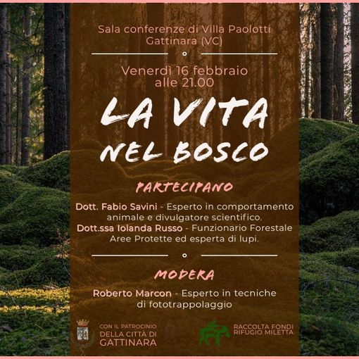 A Gattinara una serata dedicata alla “VITA NEL BOSCO”