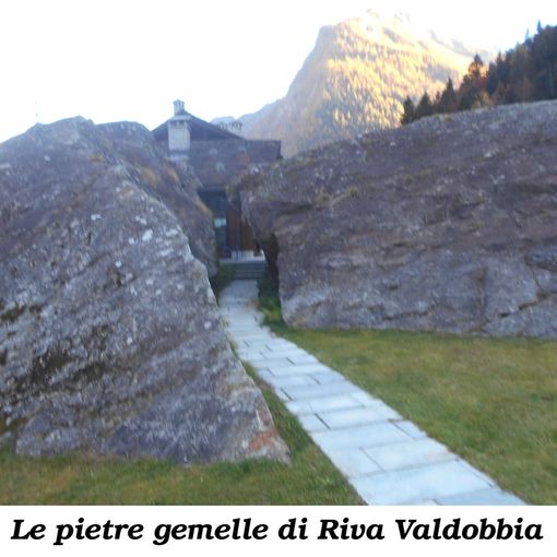 Valsesia magica e misteriosa: Il mistero delle “Pietre gemelle” di Riva Valdobbia