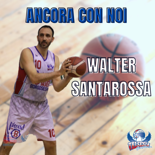 Barberi Valsesia Basket riparte da Walter Santarossa