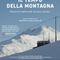 Varallo, il 19 marzo al Cinema Sottoriva la prima provinciale de “Il tempo della montagna”: dieci storie di architettura nelle Alpi