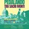 Pedalando tra i Sacri Monti: da Orta a Varallo per una giornata tra natura, arte e sport