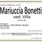 Mariuccia Bonetti, ved. Villa
