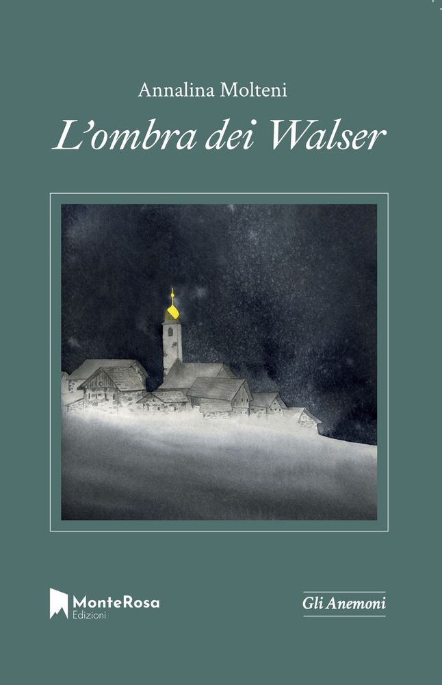 “L’ombra dei Walser”: il  romanzo di Annalina Molteni tra i finalisti del premio Mario Rigoni Stern 2022