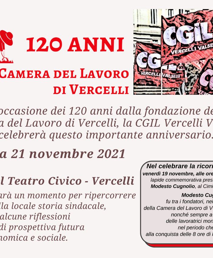 Vercelli, al Teatro Civico l'evento per i 120 anni di Cgil