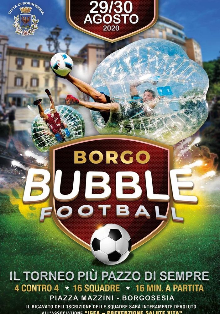&quot;Calcio nelle Bolle: Borgosesia in festa il 29 e 30 agosto&quot;