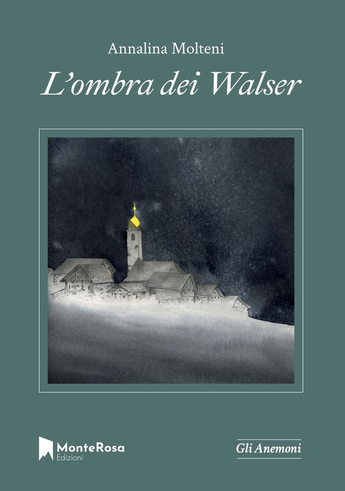“L’ombra dei Walser”: il  romanzo di Annalina Molteni tra i finalisti del premio Mario Rigoni Stern 2022