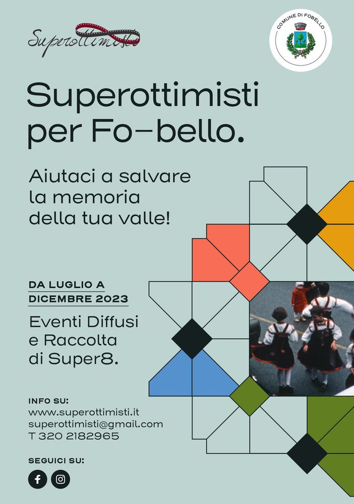 Fobello: SUPEROTTIMISTI PER FO-BELLO, la memoria in Super8 della Val Mastallone