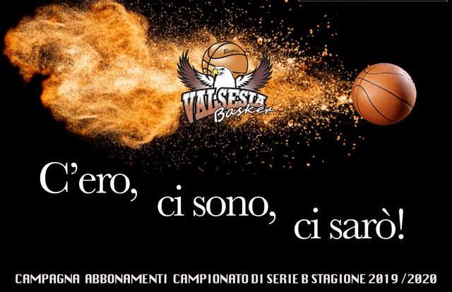 Valsesia Basket: Campagna abbonamenti 2019-2020 "C'ero, ci sono, ci sarò!"