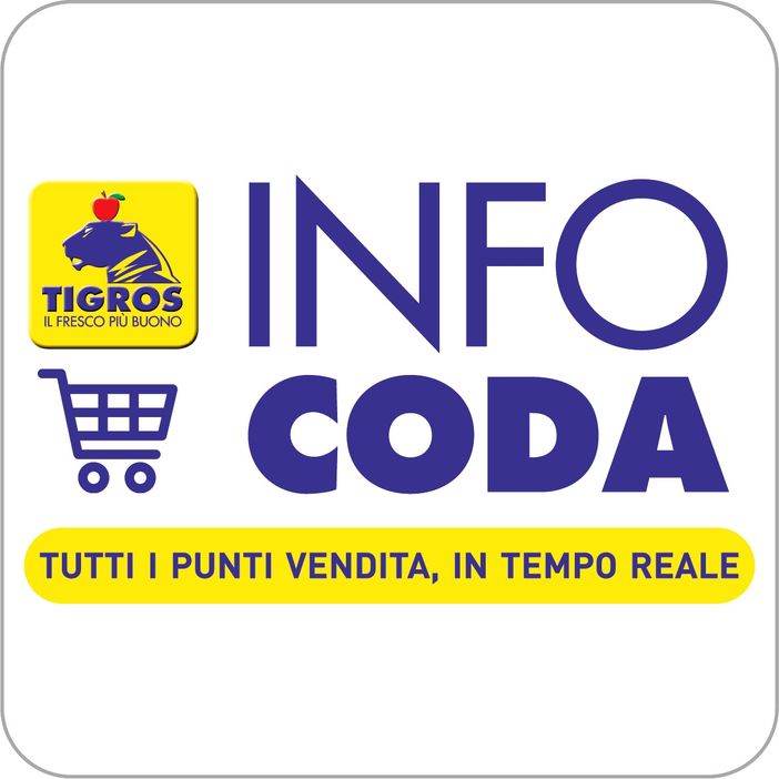 Tigros lancia "Info Coda", il nuovo servizio per risparmiare tempo nella Fase 2