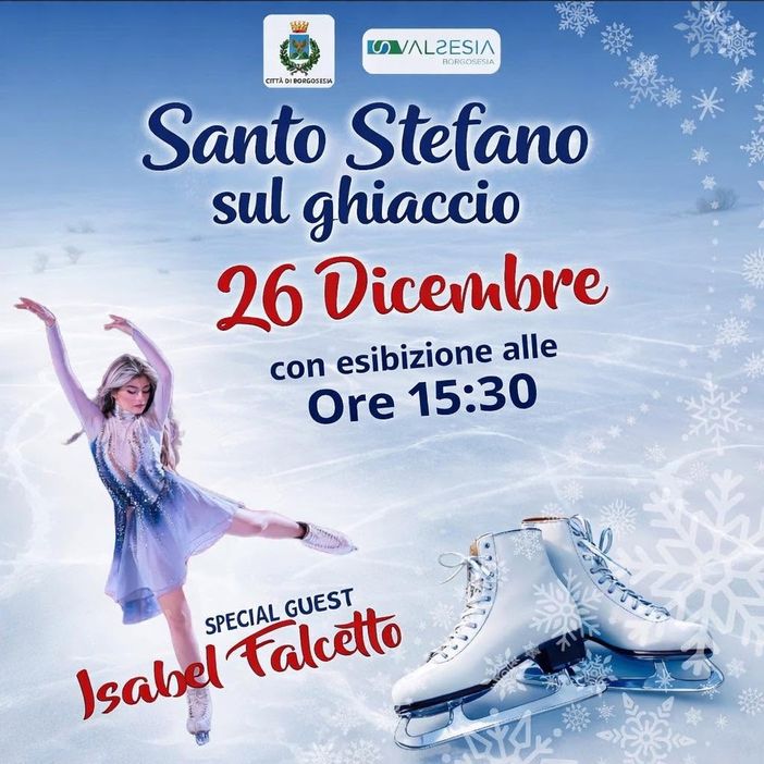 A Borgosesia “Santo Stefano sul ghiaccio” con l’esibizione della special guest Isabel Falletto