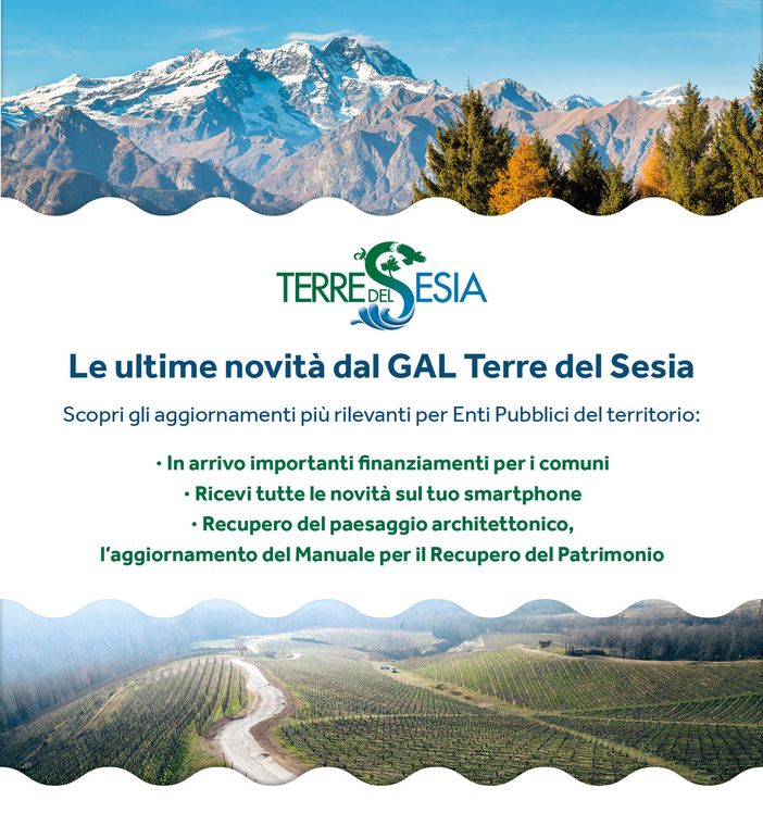 Nuovi finanziamenti e opportunità dal GAL Terre del Sesia per valorizzare i Comuni e il territorio