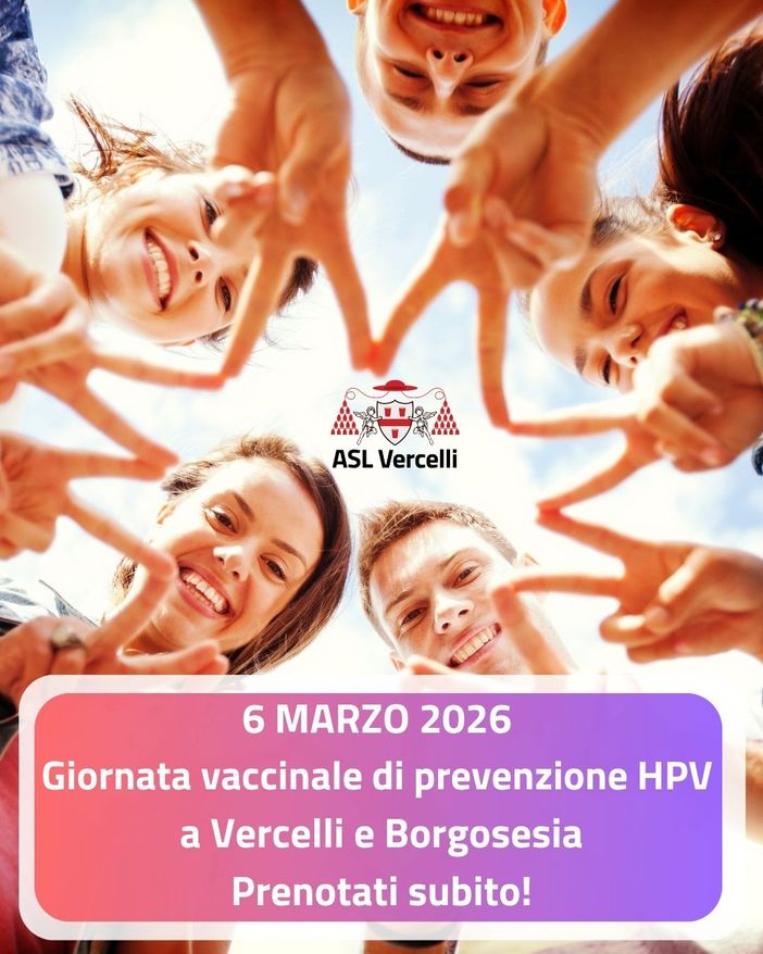 Vaccino anti-HPV: il 6 marzo giornata di prevenzione tra Vercelli e Borgosesia, prenotazioni aperte Vaccino anti-HPV: il 6 marzo giornata di prevenzione tra Vercelli e Borgosesia, prenotazioni aperte