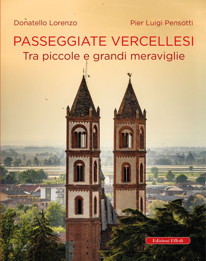 Il nuovo libro fotografico che celebra Vercelli Il nuovo libro fotografico che celebra Vercelli
