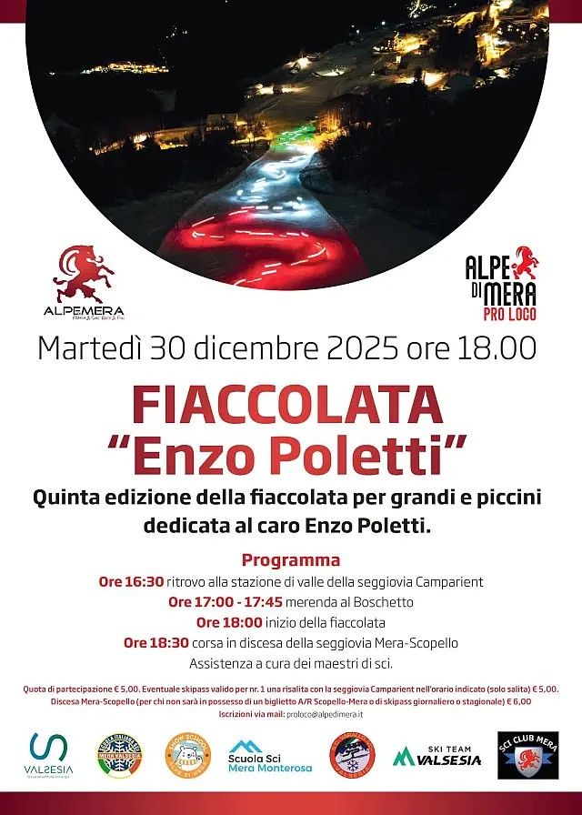 Alpe Mera, il 30 dicembre torna la fiaccolata “Enzo Poletti” Alpe Mera, il 30 dicembre torna la fiaccolata “Enzo Poletti”