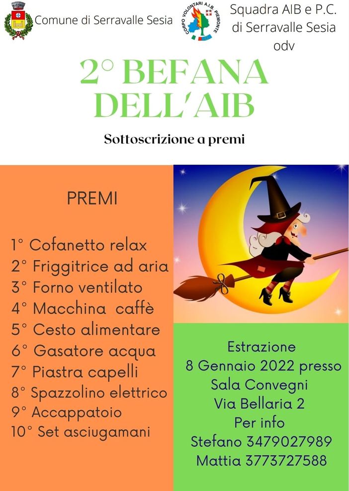 Serravalle Sesia, torna la Befana AIB con tanti premi per i più fortunati Serravalle Sesia, torna la Befana AIB con tanti premi per i più fortunati