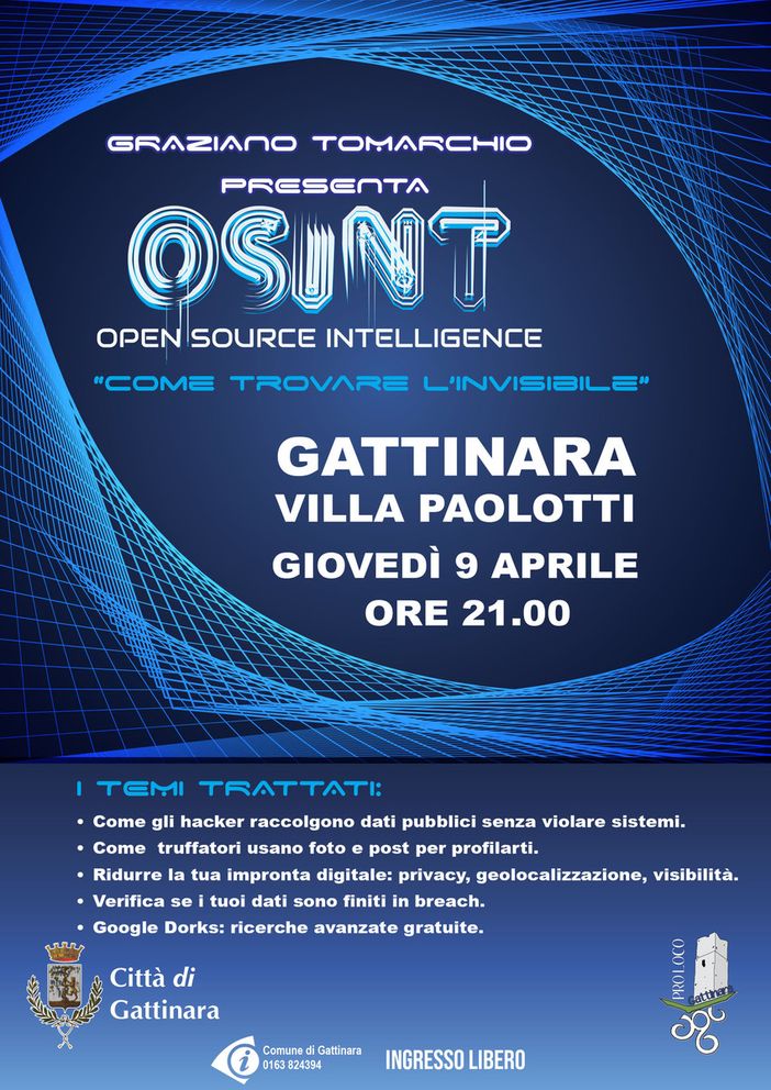 A Gattinara una serata sull’OSINT per capire come proteggere la propria identità digitale A Gattinara una serata sull’OSINT per capire come proteggere la propria identità digitale