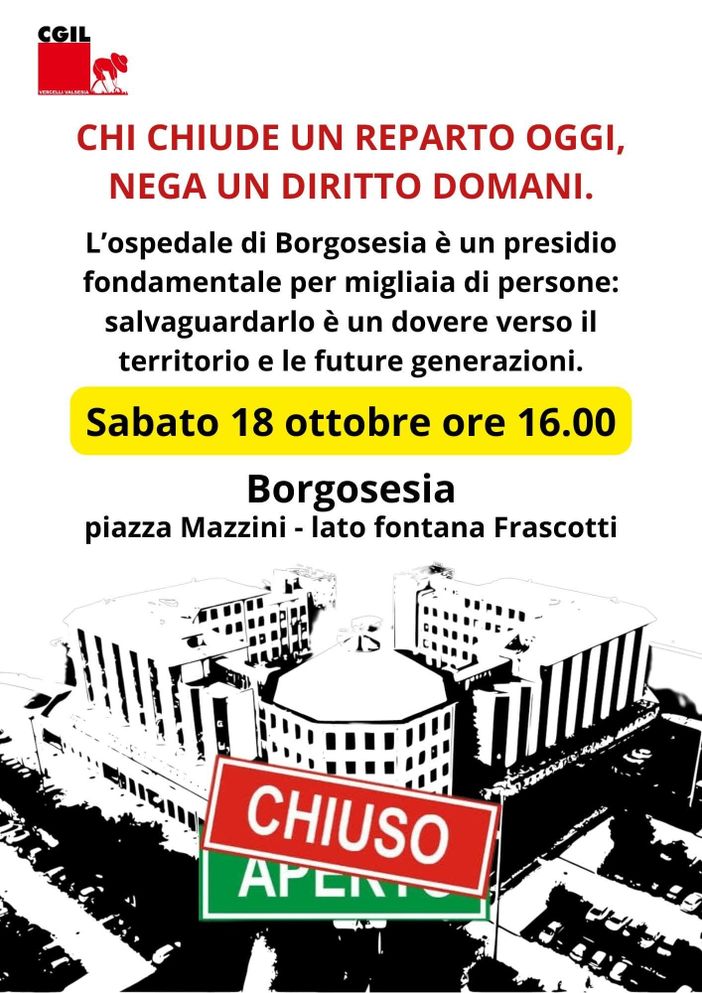 Borgosesia, manifestazione della CGIL per difendere l’ospedale: “Chi chiude un reparto oggi, nega un diritto domani”