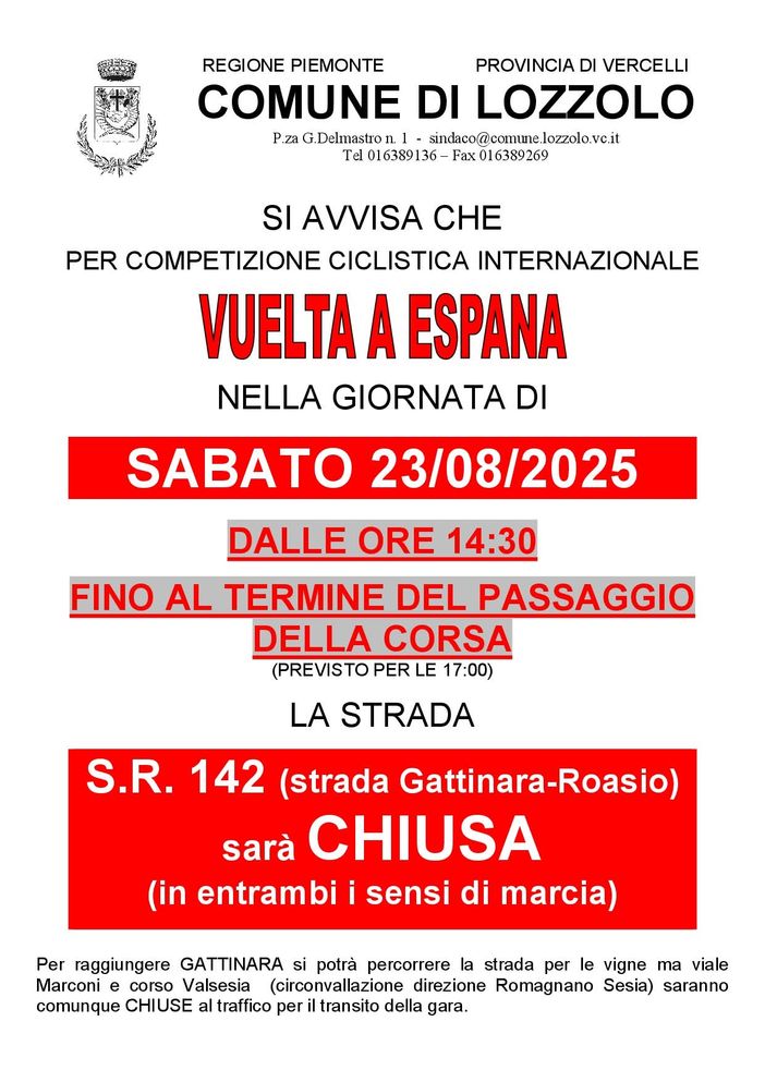 Lozzolo: chiusura della strada s.r.142 per la Vuelta a España Lozzolo: chiusura della strada s.r.142 per la Vuelta a España