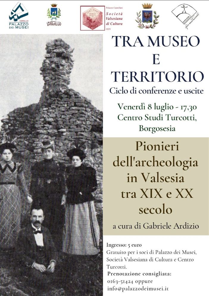 Borgosesia: Pionieri dell'archeologia in Valsesia 8/07 Borgosesia: Pionieri dell'archeologia in Valsesia 8/07