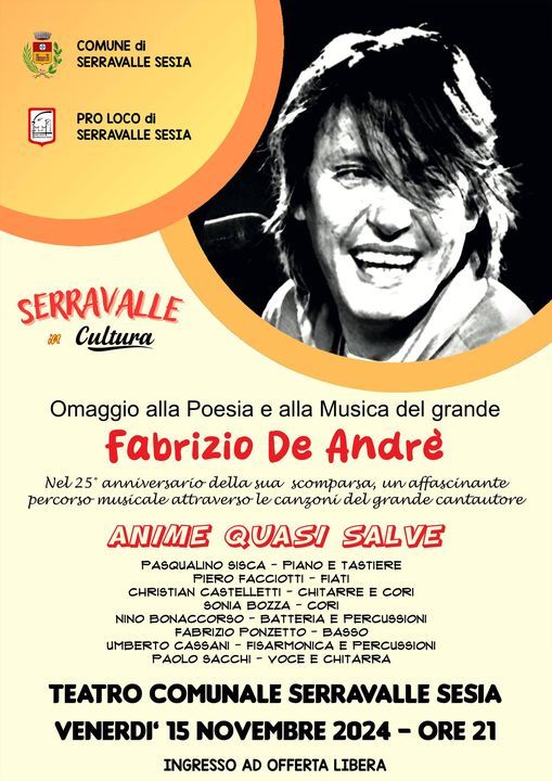 Una serata dedicata a De Andrè a Serravalle Sesia Una serata dedicata a De Andrè a Serravalle Sesia