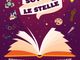 Serravalle Sesia, al Teatro Comunale arrivano le “Favole sotto le stelle”: storie di donne straordinarie per piccoli sognatori