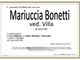 Mariuccia Bonetti, ved. Villa