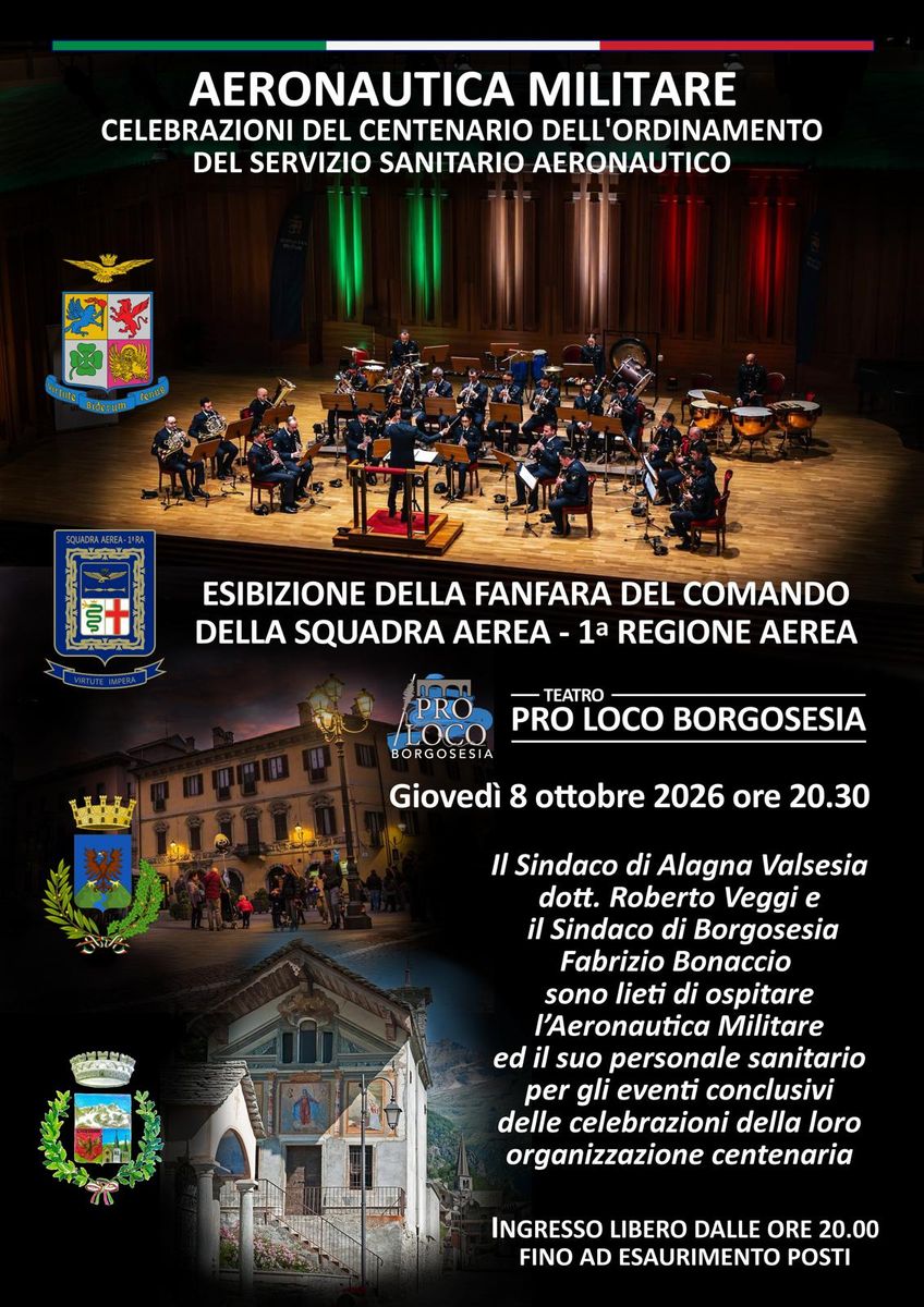 8-9-10 ottobre: Fanfara dell’Aeronautica a Borgosesia e villaggio sanitario ad Alagna 8-9-10 ottobre: Fanfara dell’Aeronautica a Borgosesia e villaggio sanitario ad Alagna