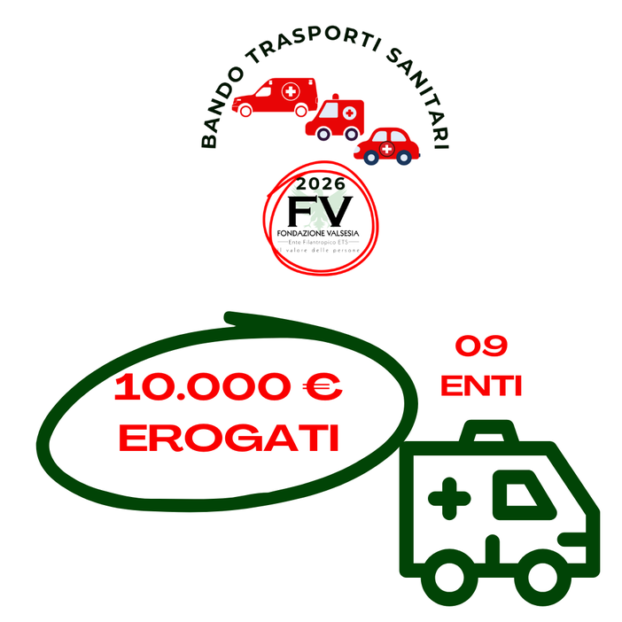 Bando Trasporti Sanitari 2026, Fondazione Valsesia eroga 10mila euro a 9 enti del territorio Bando Trasporti Sanitari 2026, Fondazione Valsesia eroga 10mila euro a 9 enti del territorio