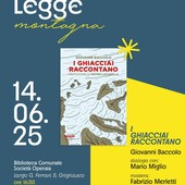 Grignasco Legge: un incontro dedicato ai ghiacciai con Giovanni Baccolo e Mario Miglio