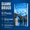 A Romagnano Sesia ripartono gli incontri con l’autore: Gianni Brugo presenta “Il Ponte” A Romagnano Sesia ripartono gli incontri con l’autore: Gianni Brugo presenta “Il Ponte”