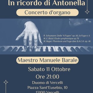 “Semi di luce”, concerto d’organo al Duomo di Vercelli in ricordo di Antonella
