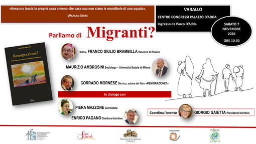 Varallo, il 7 novembre a Palazzo D’Adda un incontro sul tema delle migrazioni Varallo, il 7 novembre a Palazzo D’Adda un incontro sul tema delle migrazioni