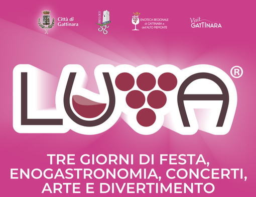 Gattinara si prepara a LUVA® 2026: tre giorni da vivere, assaporare e… ricordare!