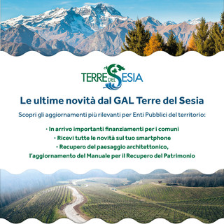 Nuovi finanziamenti e opportunità dal GAL Terre del Sesia per valorizzare i Comuni e il territorio