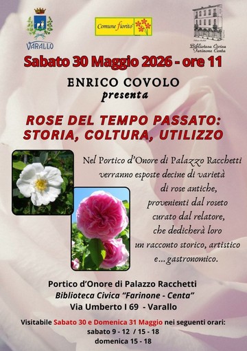 Varallo, alla Biblioteca Farinone-Centa un viaggio tra le rose del tempo passato Varallo, alla Biblioteca Farinone-Centa un viaggio tra le rose del tempo passato