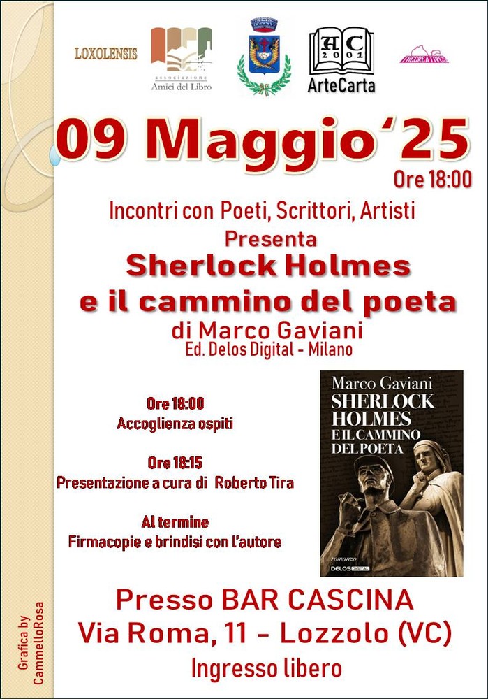 Lozzolo: Domani 9 maggio Marco Gaviani presenterà l'ultima sua fatica letteraria &quot;Sherlock Holmes e il cammino del Poeta”