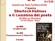 Lozzolo: Domani 9 maggio Marco Gaviani presenterà l'ultima sua fatica letteraria &quot;Sherlock Holmes e il cammino del Poeta”