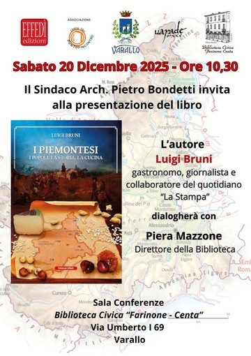 A Varallo la presentazione del libro “I Piemontesi. I popoli, la storia, la cucina” A Varallo la presentazione del libro “I Piemontesi. I popoli, la storia, la cucina”