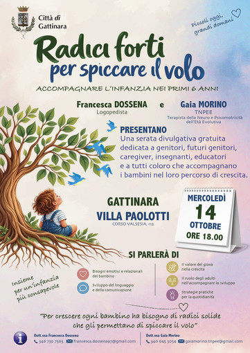 “RADICI FORTI PER SPICCARE IL VOLO”: a Gattinara una serata dedicata alla crescita dei bambini “RADICI FORTI PER SPICCARE IL VOLO”: a Gattinara una serata dedicata alla crescita dei bambini