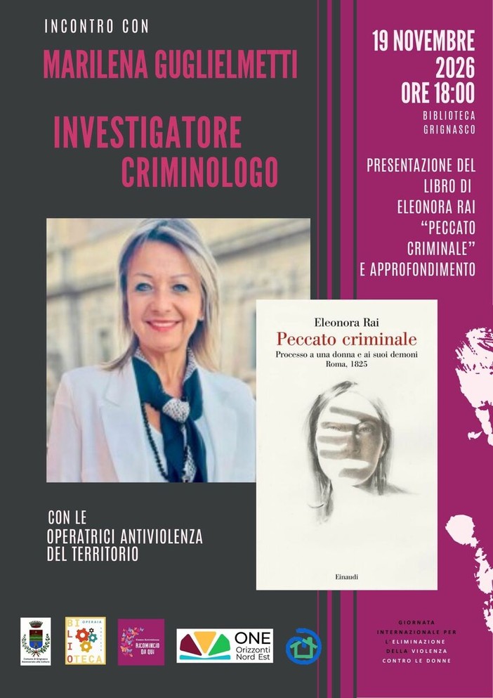 Grignasco, il 19 novembre incontro sulla violenza di genere con la criminologa Marilena Guglielminetti Grignasco, il 19 novembre incontro sulla violenza di genere con la criminologa Marilena Guglielminetti