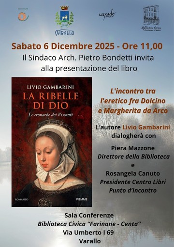 A Varallo la presentazione de “La ribelle di Dio”, il nuovo romanzo storico di Guido Gambarini A Varallo la presentazione de “La ribelle di Dio”, il nuovo romanzo storico di Guido Gambarini