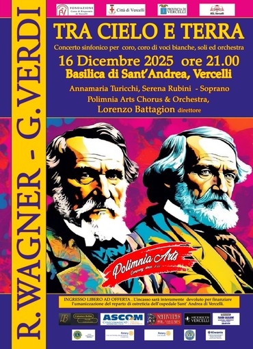 Vercelli, il 16 dicembre la Basilica di Sant’Andrea ospita “Tra Cielo e Terra”: grande concerto sinfonico a sostegno dell’Ostetricia dell’Ospedale Vercelli, il 16 dicembre la Basilica di Sant’Andrea ospita “Tra Cielo e Terra”: grande concerto sinfonico a sostegno dell’Ostetricia dell’Ospedale