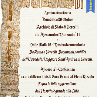 Apertura straordinaria all’Archivio di Stato di Vercelli: mostra e conferenza sulle origini dell’Ospedale di Sant’Andrea