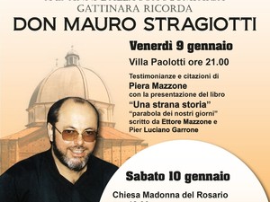 Gattinara rende omaggio a Don Mauro Stragiotti con due appuntamenti tra memoria e comunità Gattinara rende omaggio a Don Mauro Stragiotti con due appuntamenti tra memoria e comunità