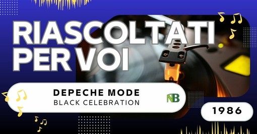 Riascoltati per voi: Depeche Mode - Black Celebration (1986) Riascoltati per voi: Depeche Mode - Black Celebration (1986)