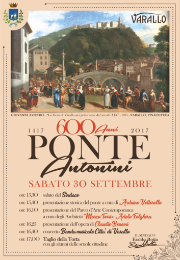 Varallo: Festa per i 600 anni del Ponte Antonini