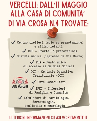 Vercelli, dall’11 maggio i servizi sanitari nella nuova Casa di Comunità di via Crosa