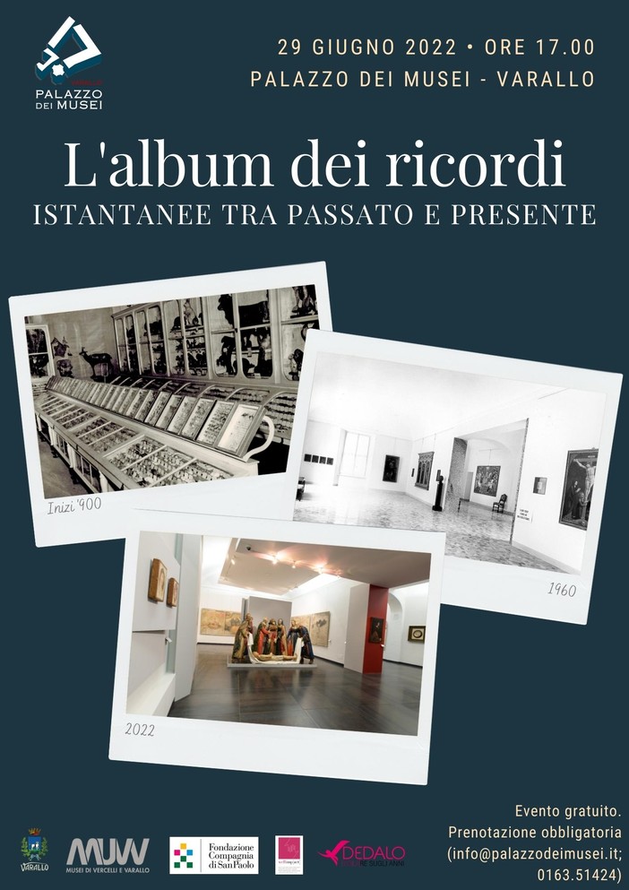 L'album dei ricordi. Istantanee tra passato e presente al Palazzo dei Musei di Varallo L'album dei ricordi. Istantanee tra passato e presente al Palazzo dei Musei di Varallo