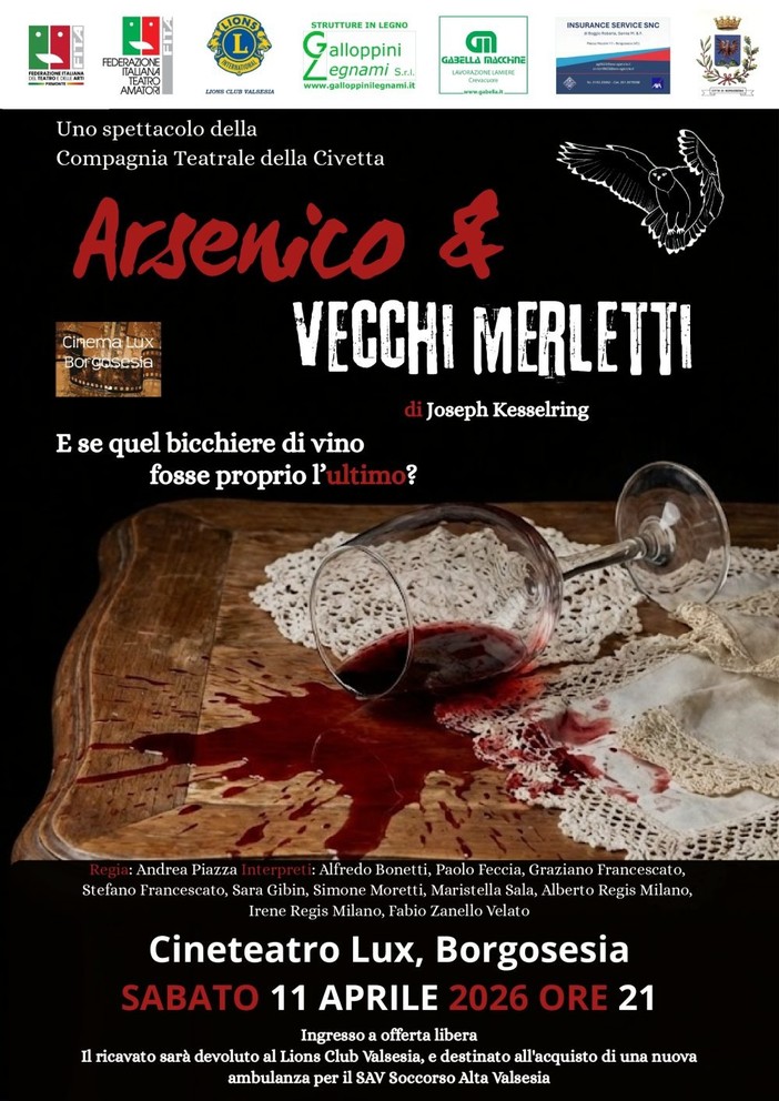 Borgosesia, al Cineteatro Lux va in scena “Arsenico &amp; Vecchi Merletti” a sostegno del SAV
