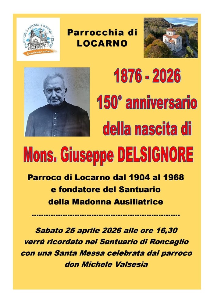 Locarno ricorda monsignor Giuseppe Delsignore nel 150° anniversario della nascita Locarno ricorda monsignor Giuseppe Delsignore nel 150° anniversario della nascita